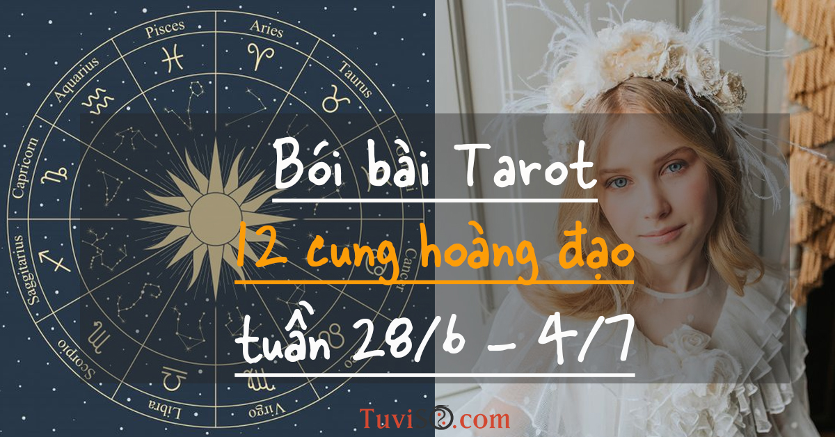 Bài Tarot 12 cung hoàng đạo hôm nay 3