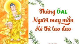 Ai sẽ gặp may mắn trong tháng 6 âm lịch: Phật độ ai người ấy dạ