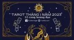 Tarot tháng 1 năm 2023 của 12 chòm sao: Mùa Bảo Bình thúc đẩy những bước tiến đột phá